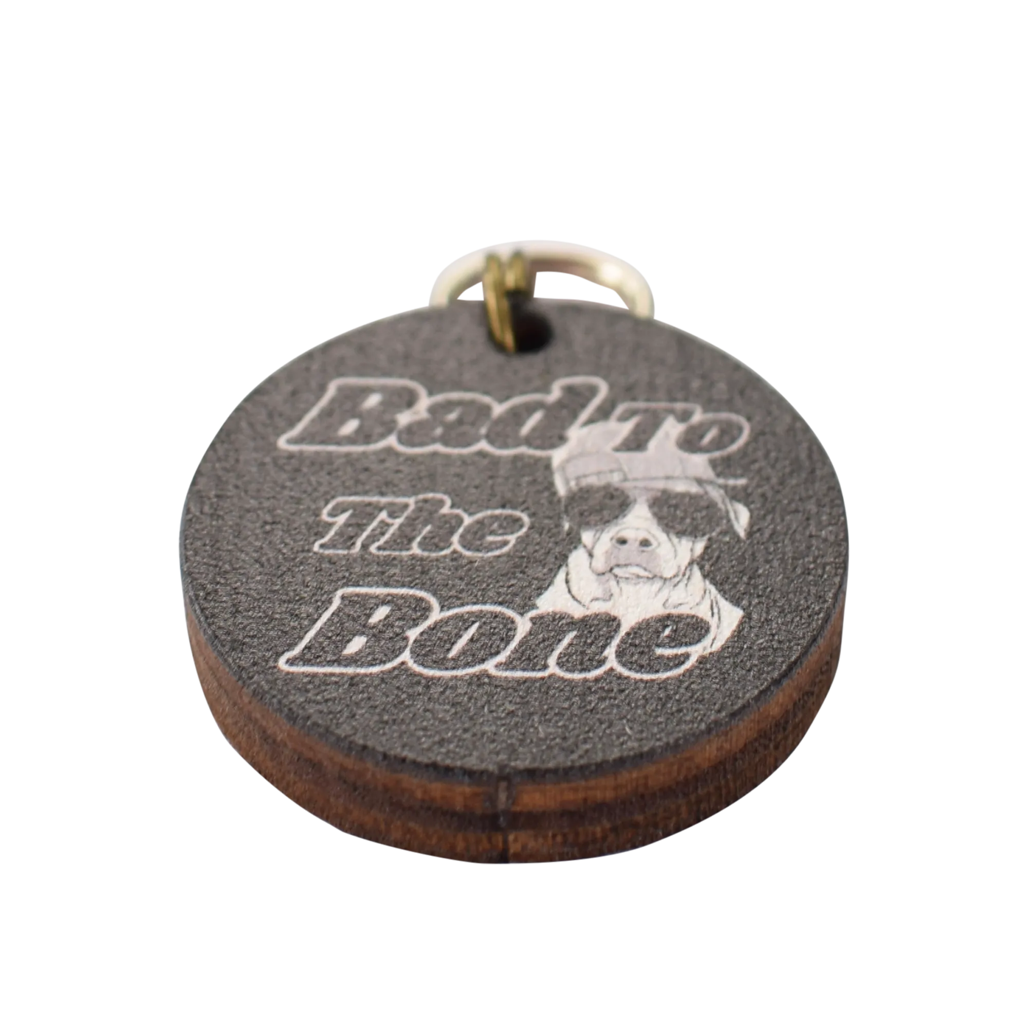 Bad to the Bone Dog Tag